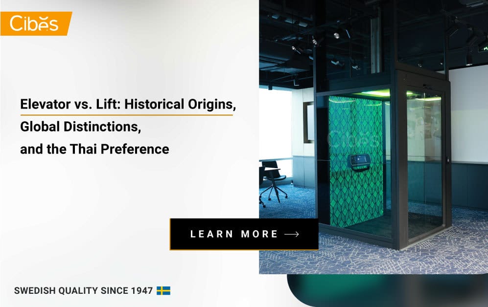 Elevator vs. Lift: Historical Origins, Global Distinctions, and the Thai Preference