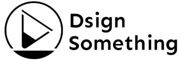 Dsign Something