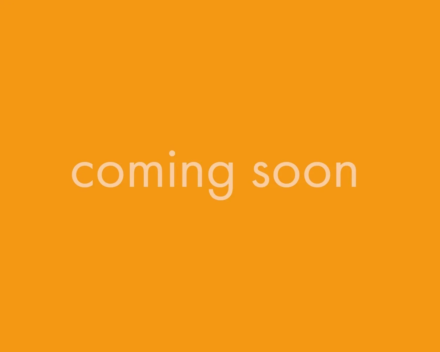 coming soon