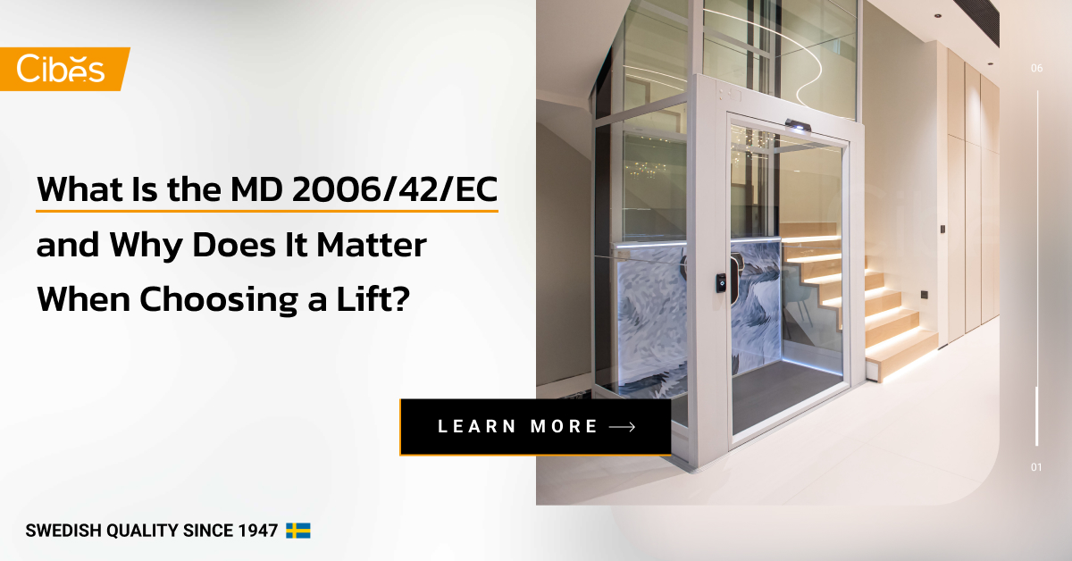 What Is MD 2006/42/EC and Why It Matters When Choosing a Lift